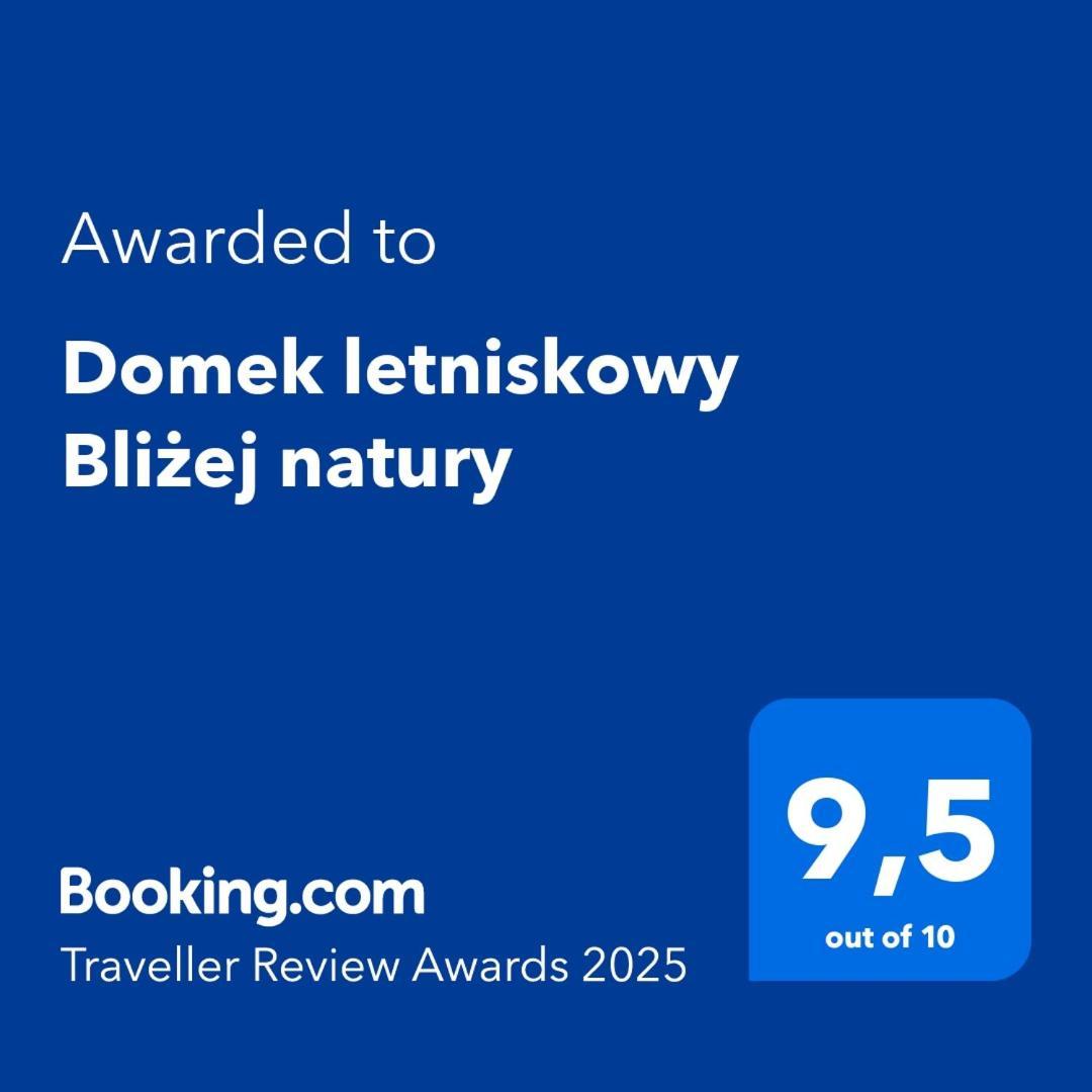 Letniskowy Blizej Natury Lodge *